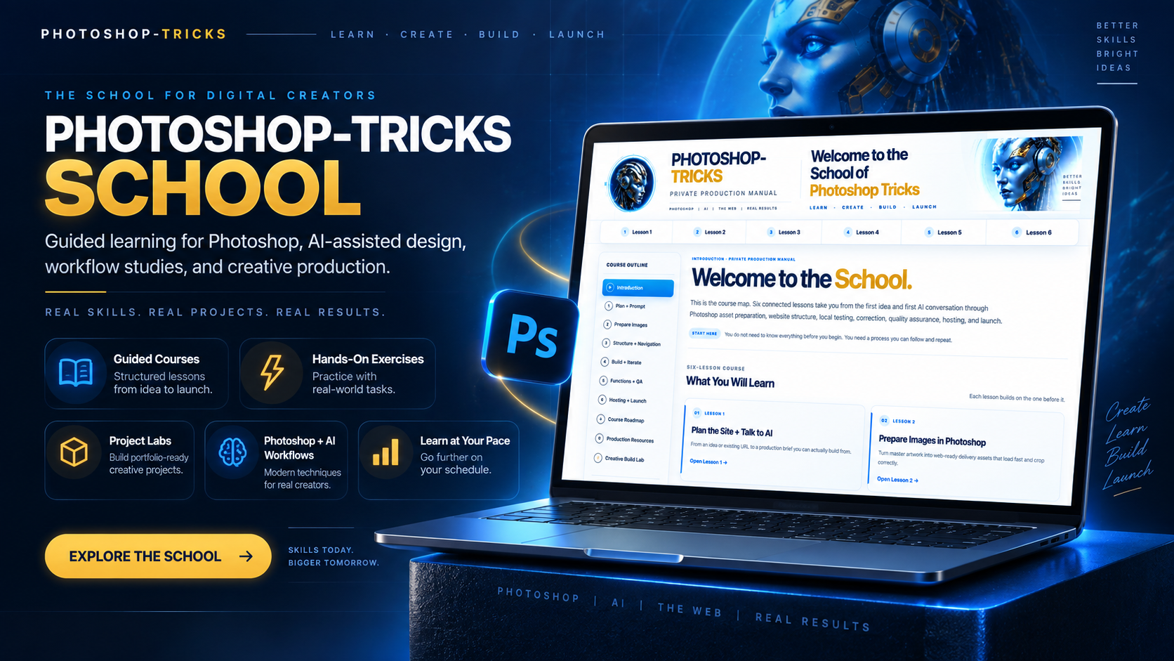 Explore the School: guided courses, hands-on exercises, project labs, Photoshop and AI workflows